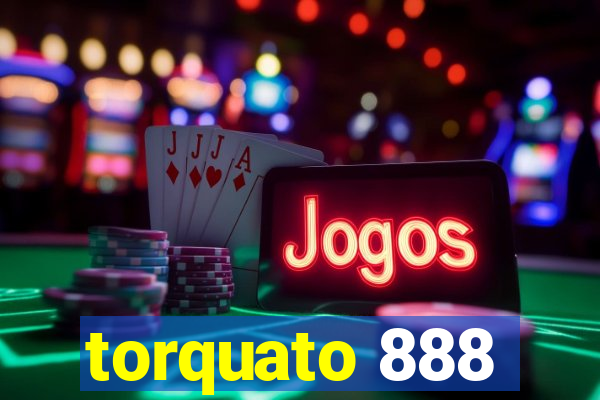 torquato 888